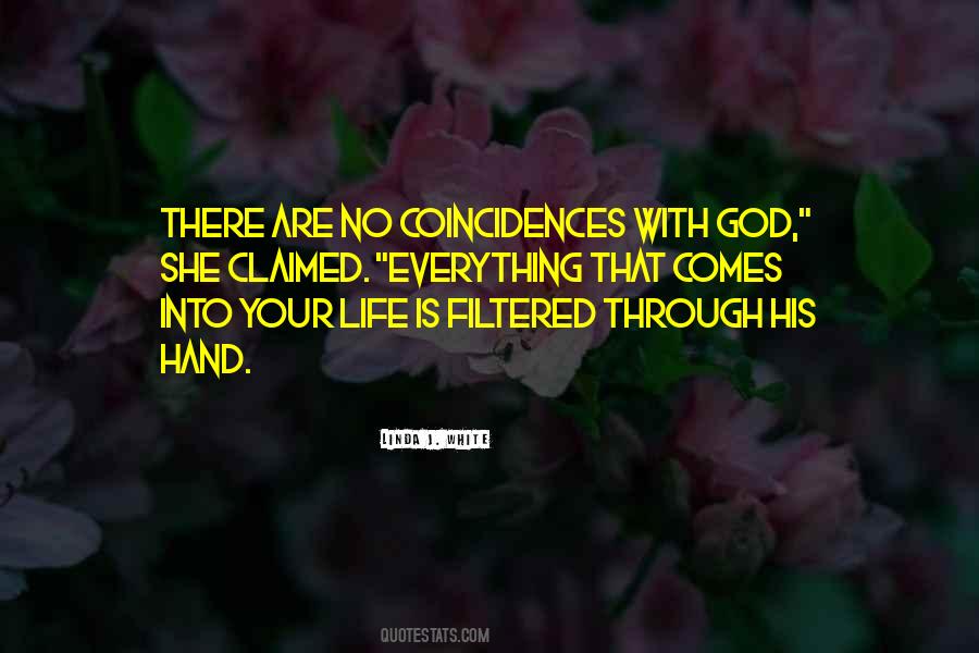 Quotes About No Coincidences #1248988