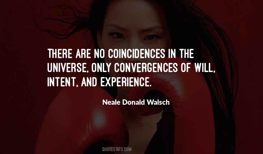 Quotes About No Coincidences #195255