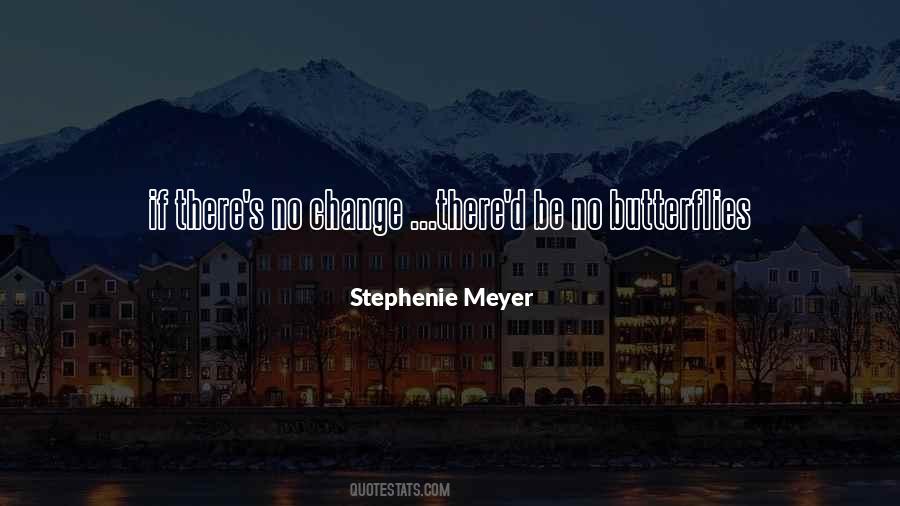 Quotes About No Change #1772490