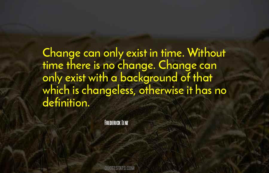 Quotes About No Change #897605