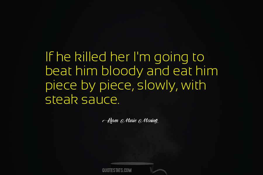 A Piece Of Steak Quotes #567604