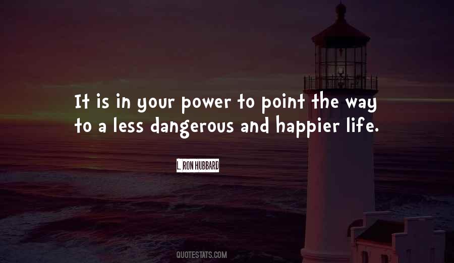 A Point In Your Life Quotes #1526683