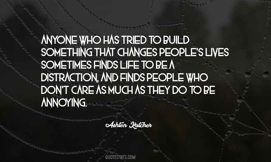 To Build Something Quotes #1373475