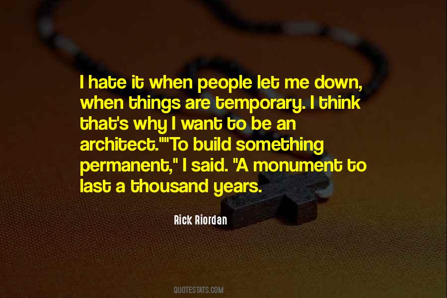 To Build Something Quotes #189318