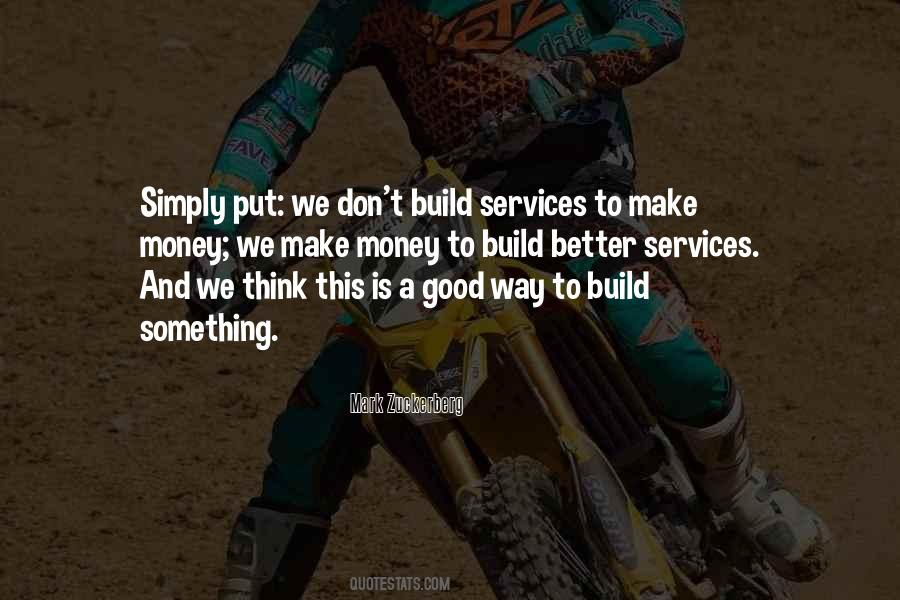 To Build Something Quotes #684081