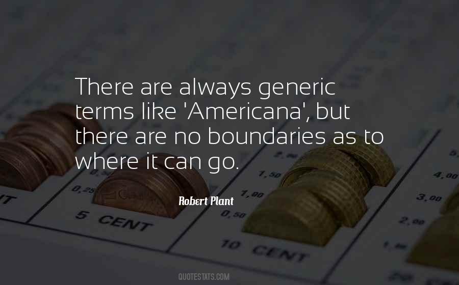 Quotes About No Boundaries #141690
