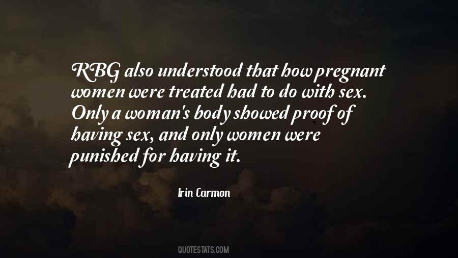A Pregnant Woman Quotes #390931