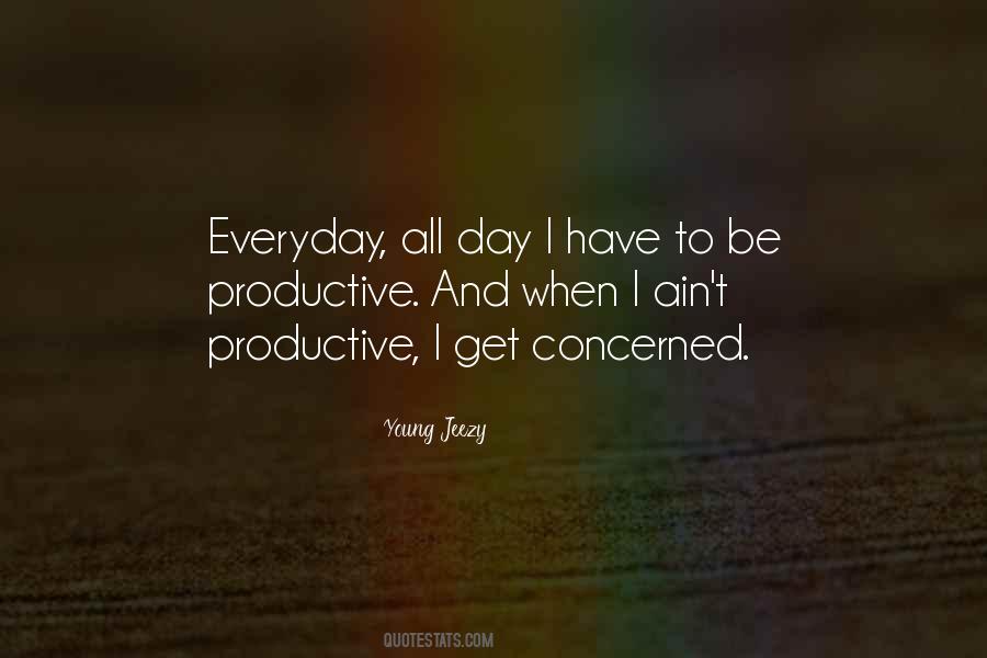A Productive Day Quotes #1402070