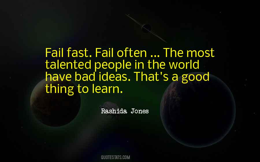 Quotes About No Bad Ideas #148230