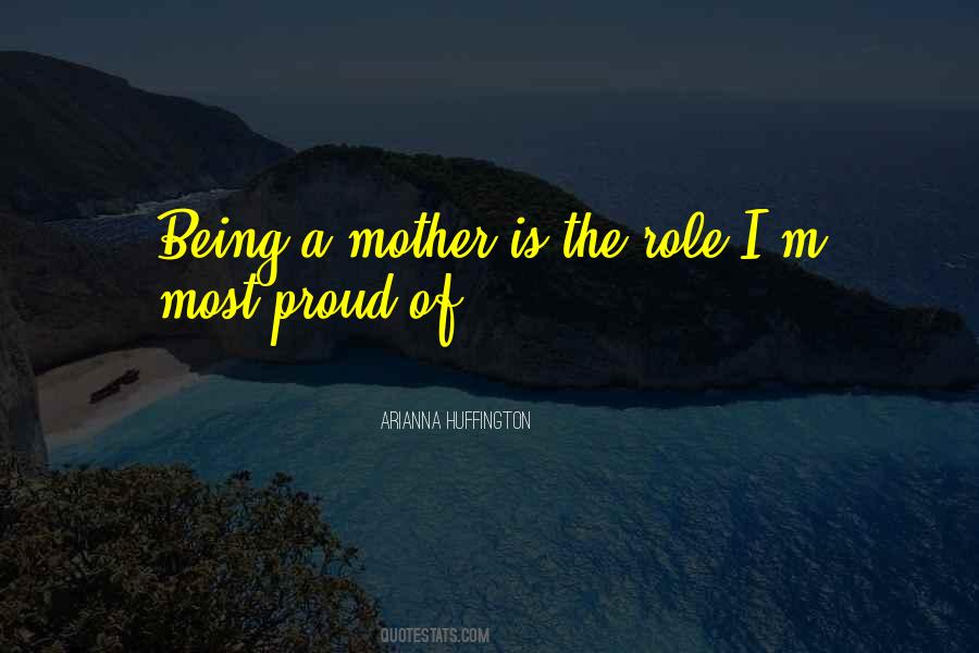 A Proud Mother Quotes #1557169