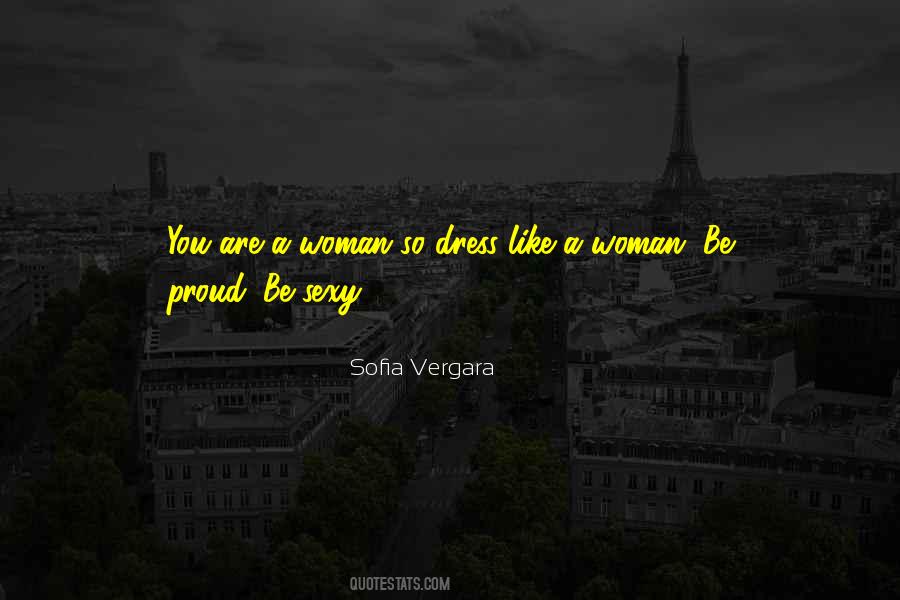 A Proud Woman Quotes #947994