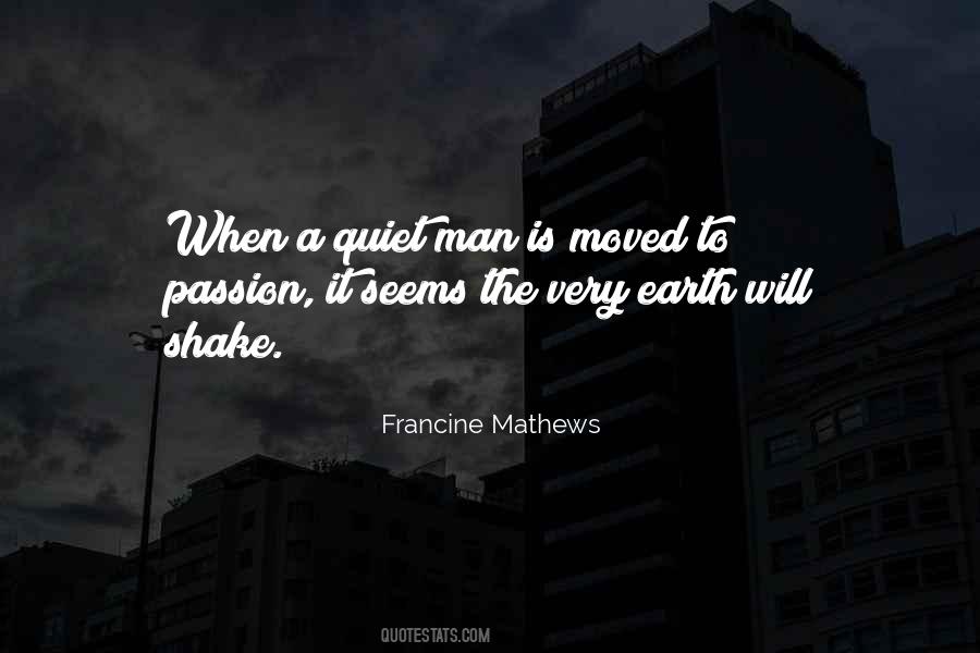 A Quiet Man Quotes #1783636
