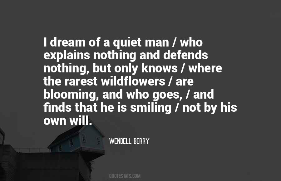 A Quiet Man Quotes #689716