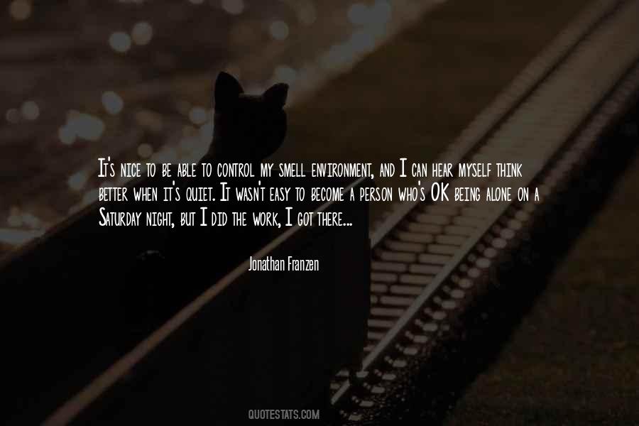 A Quiet Night Quotes #1722087