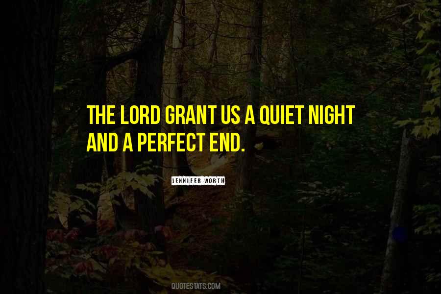 A Quiet Night Quotes #450828