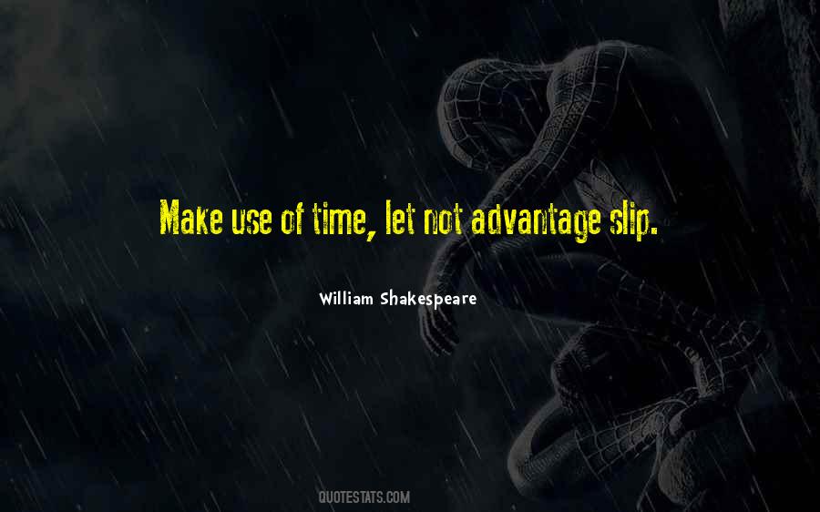 Make Use Of Time Quotes #1444990