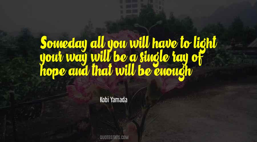 A Ray Of Light Quotes #26365