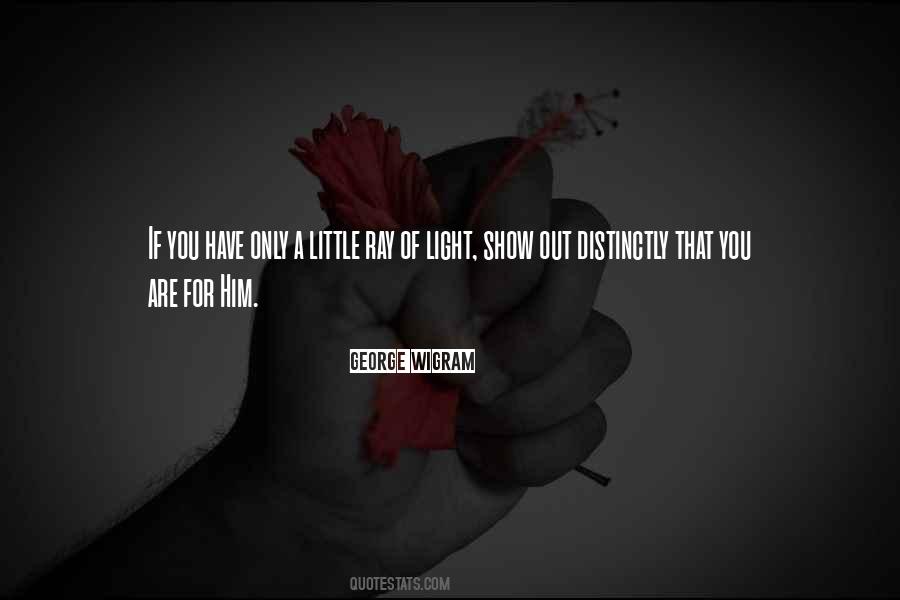 A Ray Of Light Quotes #944012