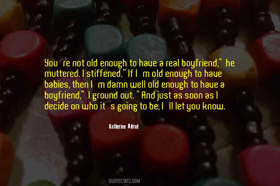 A Real Boyfriend Quotes #1717621