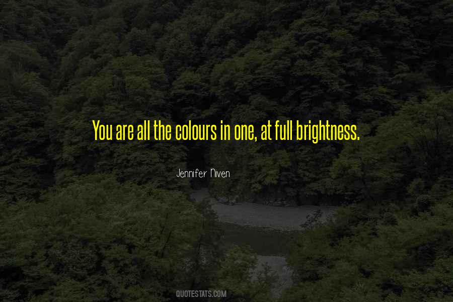 In The Brightness Quotes #1596494