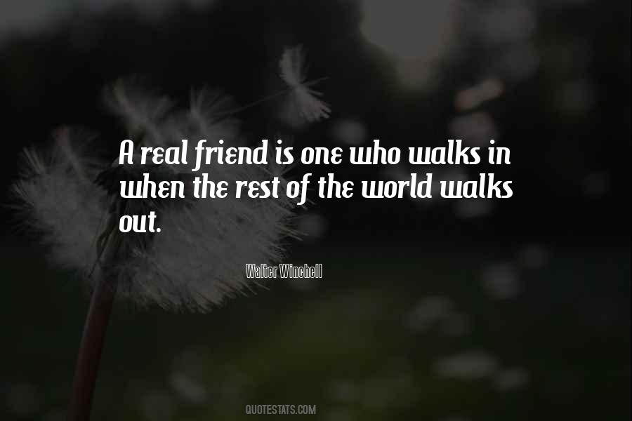 A Real Friend Is Quotes #1394973