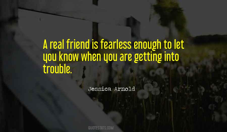 A Real Friend Is Quotes #368854