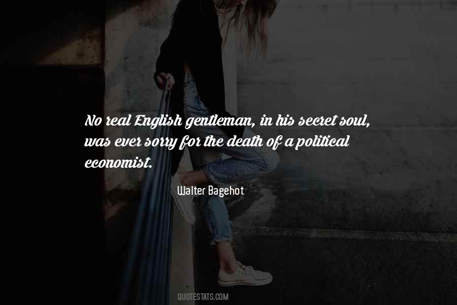 A Real Gentleman Quotes #1430809