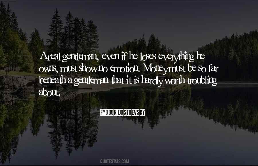 A Real Gentleman Quotes #940869