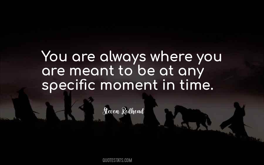 You Are Meant To Be You Quotes #405014