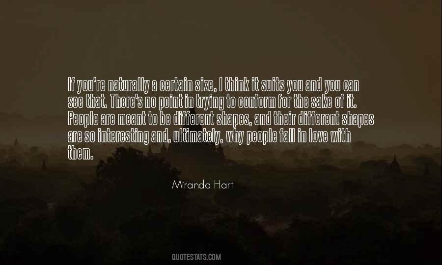 You Are Meant To Be You Quotes #613788