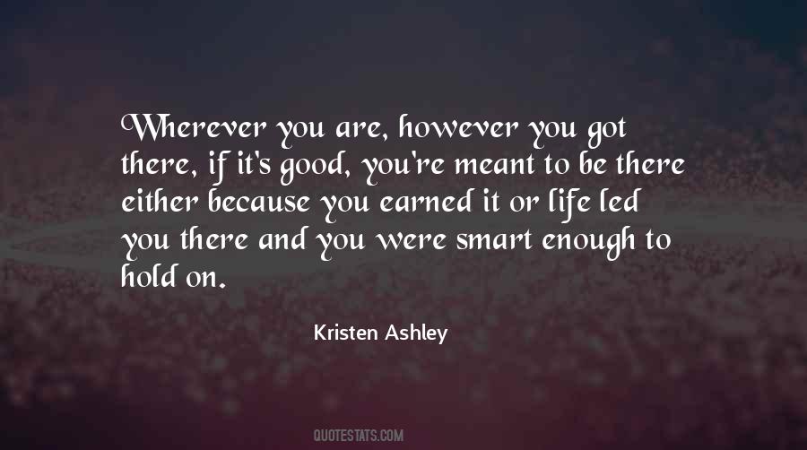 You Are Meant To Be You Quotes #752976