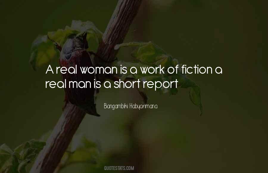 A Real Man Is Quotes #1358057