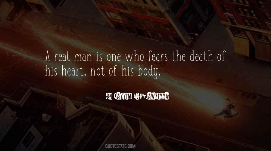 A Real Man Is Quotes #1465247