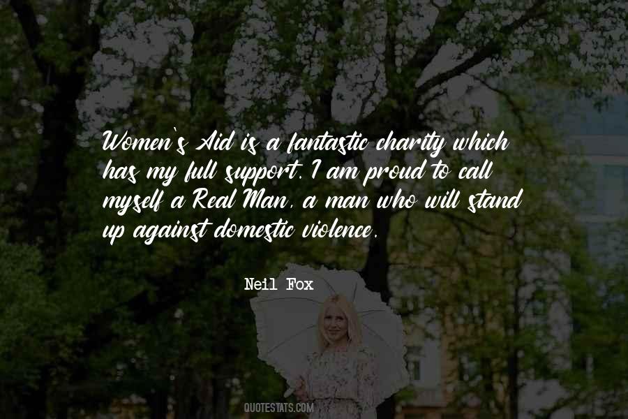 A Real Man Is Quotes #223127