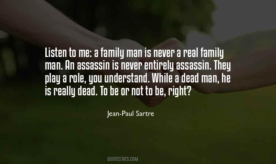 A Real Man Is Quotes #242729