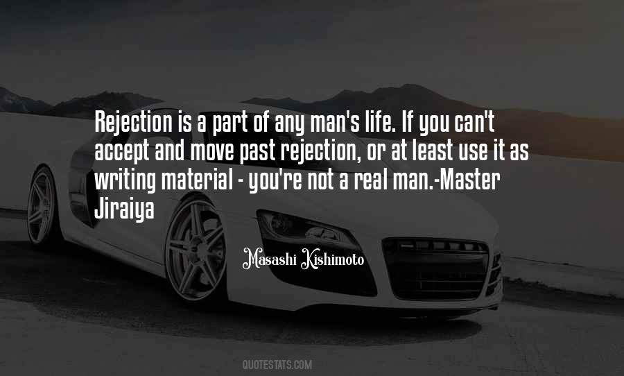 A Real Man Is Quotes #387671