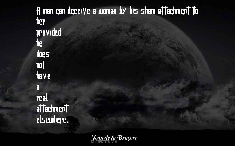 A Real Man Wants Quotes #22232