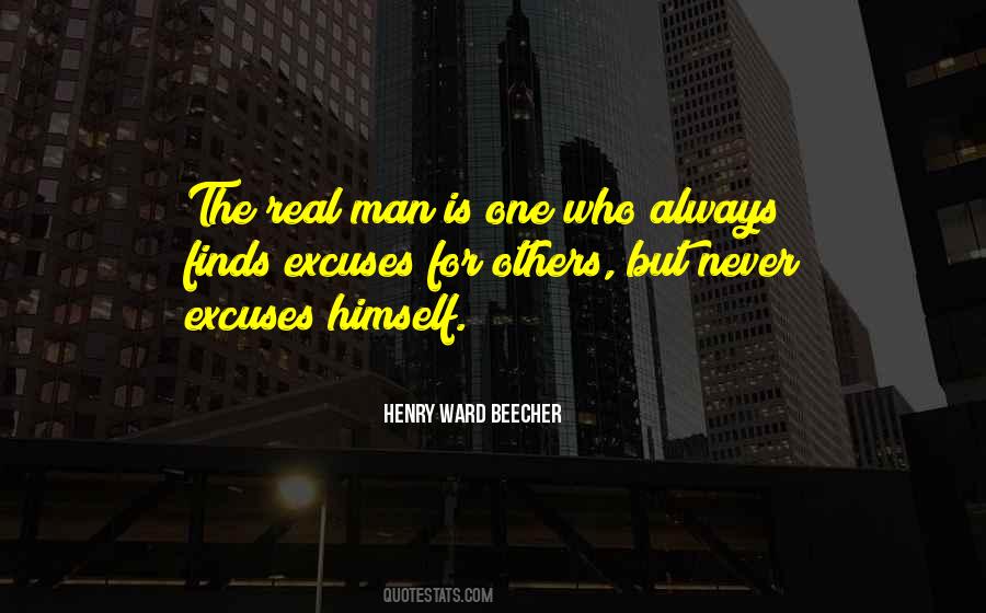 A Real Man Would Never Quotes #659831