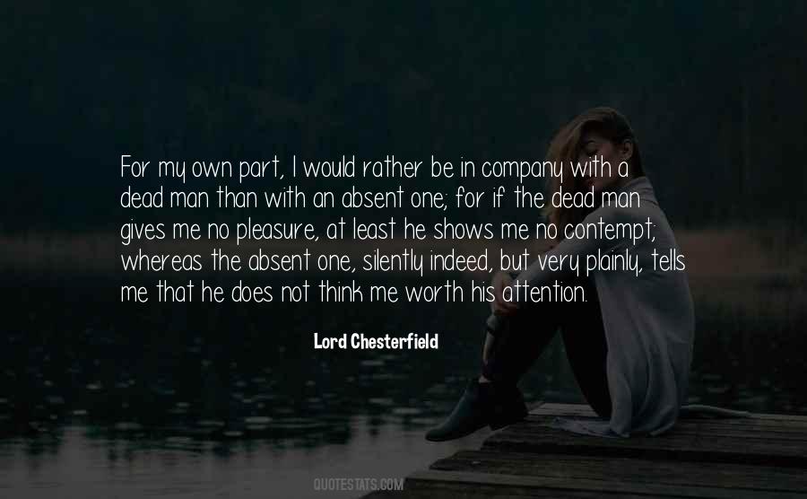 A Real Man Would Quotes #1472995
