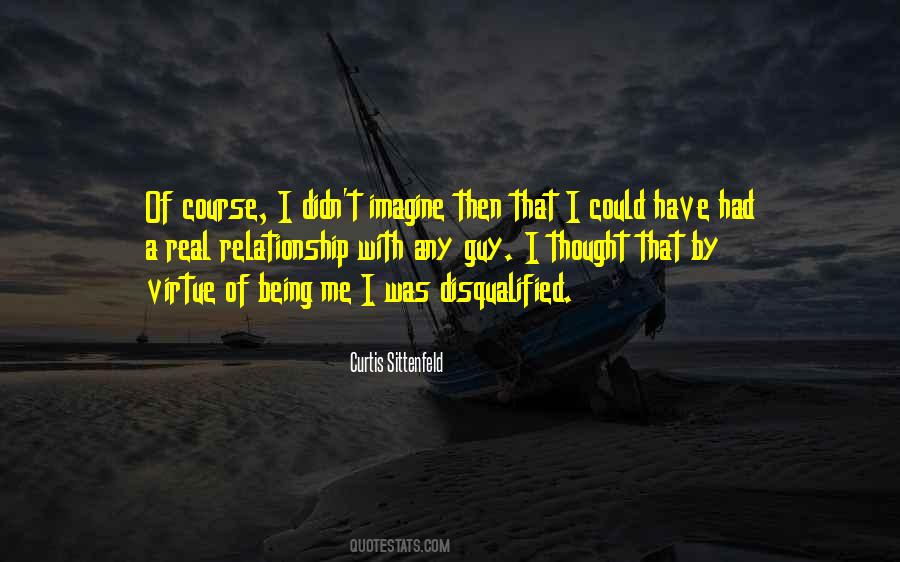 A Real Me Quotes #98995