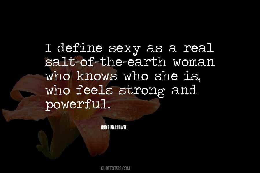 A Real Woman Is Quotes #970400