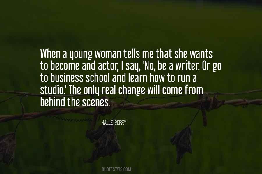 A Real Woman Would Quotes #157097