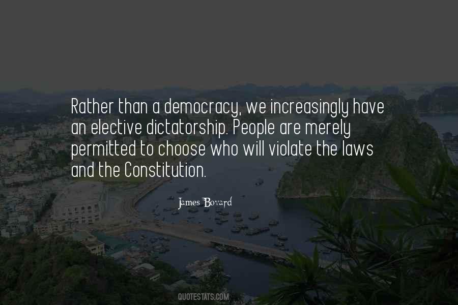Dictatorship And Democracy Quotes #341300