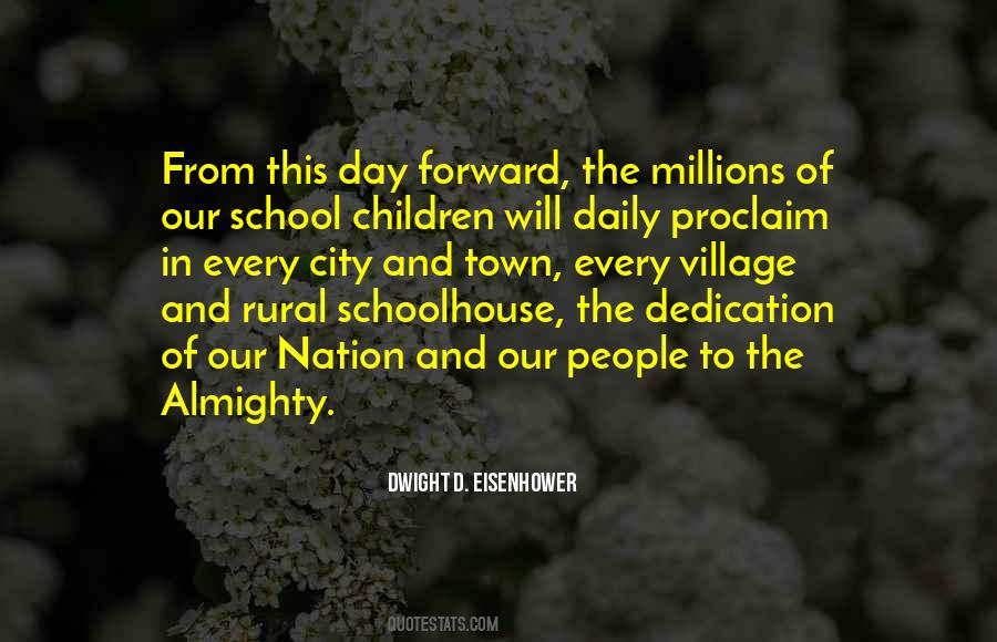 A School For My Village Quotes #1451015