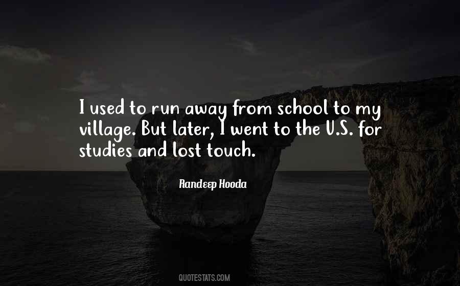 A School For My Village Quotes #1472994