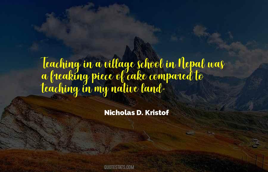 A School For My Village Quotes #1741431