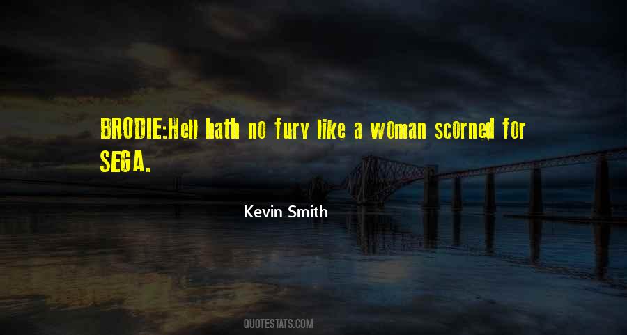 A Scorned Woman Quotes #53318