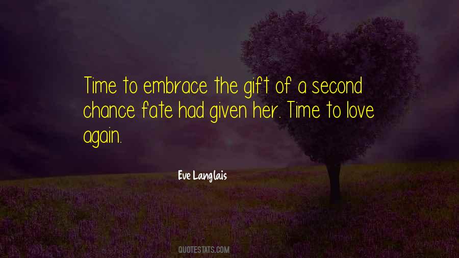 A Second Chance Love Quotes #996417