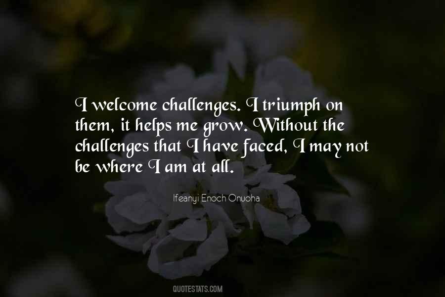 Challenges That Quotes #1487379