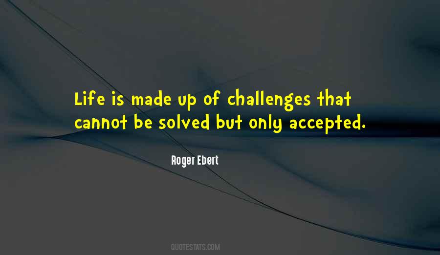 Challenges That Quotes #1726208